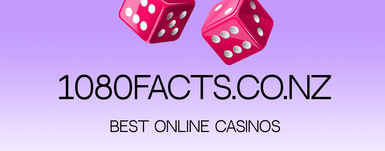 online casinos 1080facts.co.nz